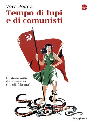 cover image of Tempo di lupi e di comunisti